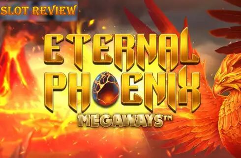 Eternal Phoenix Megaways Slot Review